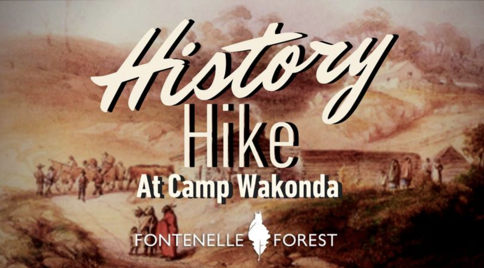 History Hike at Camp Wakonda graphic