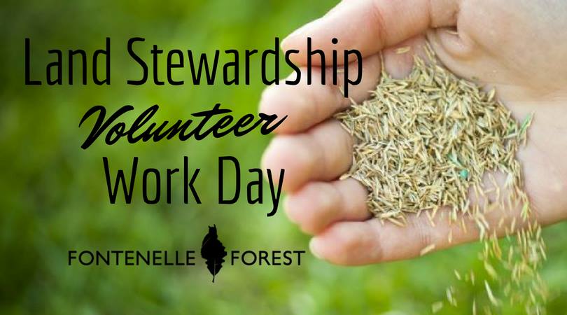 Land Stewardship Volunteer Work Day graphic