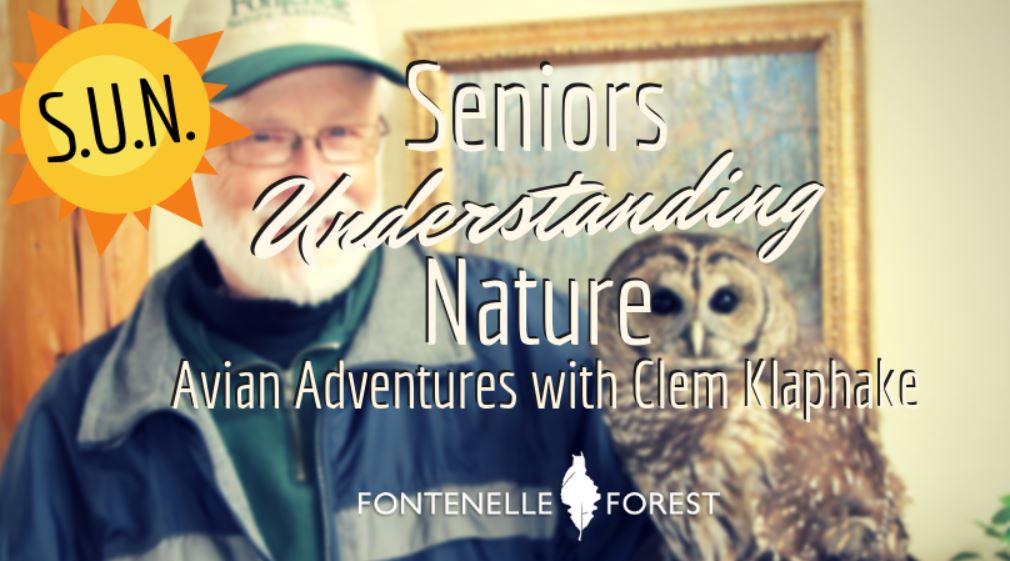 Seniors Understanding Nature (SUN) Avian Adventures with Clem Klaphake graphic