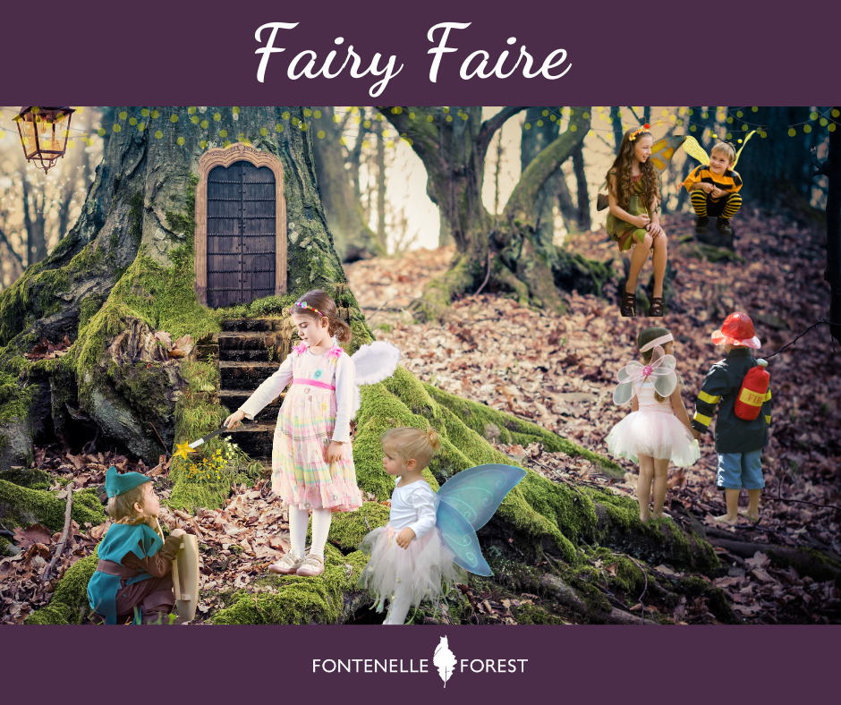 a picture of woods and childred in fairy costumes. It has a purple header with white text that says, "Fairy Faire" and a purple footer with the Fontenelle Forest in white